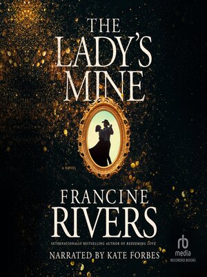 The Lady's Mine - Audiobook